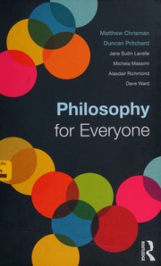 Philosophy for everyone /