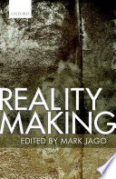 Reality making /