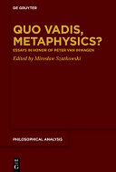 Quo vadis, metaphysics? : essays in honor of Peter van Inwagen /