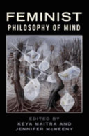 Feminist philosophy of mind /