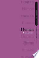 Human : a history /