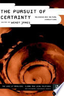 The pursuit of certainty : religious and cultural formulations /
