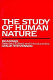 The Study of human nature : readings /