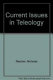 Current issues in teleology /