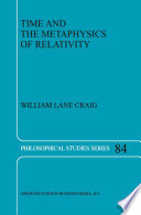 Time and the metaphysics of relativity /