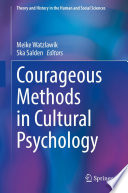 Courageous Methods in Cultural Psychology /