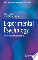 Experimental Psychology : Ambitions and Possibilities /