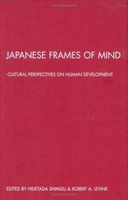 Japanese frames of mind : cultural perspectives on human development /