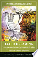 Lucid dreaming : new perspectives on consciousness in sleep /