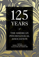 125 years of the American Psychological Association /