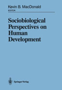 Sociobiological perspectives on human development /
