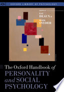 The Oxford handbook of personality and social psychology /