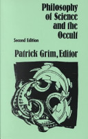 Philosophy of science and the occult /