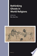 Rethinking ghosts in world religions /