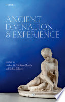 Ancient divination and experience /