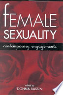 Female sexuality : contemporary engagements /
