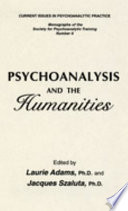 Psychoanalysis and the humanities /