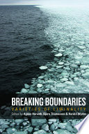 Breaking boundaries : varieties of liminality /