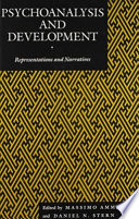 Psychoanalysis and development : representations and narratives /