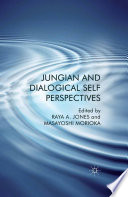 Jungian and Dialogical Self Perspectives /