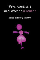 Psychoanalysis and woman : a reader /