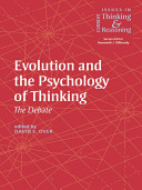 Evolution and the psychology of thinking : the debate /