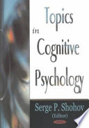 Topics in cognitive psychology /