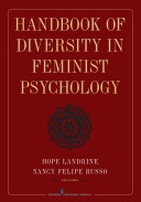 Handbook of diversity in feminist psychology /