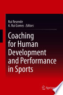 Coaching for Human Development and Performance in Sports /