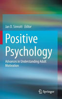 Positive psychology : advances in understanding adult motivation /