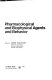 Pharmacological and biophysical agents and behavior /