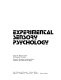 Experimental sensory psychology /