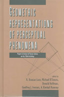 Geometric representations of perceptual phenomena : papers in honor of Tarow Indow on his 70th birthday /