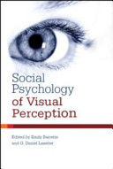Social psychology of visual perception /
