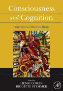Consciousness and cognition : fragments of mind and brain /
