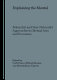 Explaining the mental : naturalist and non-naturalist approaches to mental acts and processes /