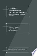 Generative mental processes and cognitive resources : integrative research on adaptation and control /