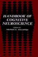 Handbook of cognitive neuroscience /