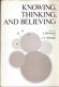 Knowing, thinking, and believing : Festschrift for professor David Krech /