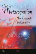 Metacognition : new research developments /