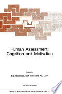 Human assessment : cognition and motivation /