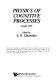 Physics of cognitive processes : Amalfi 1986 /