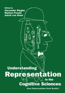 Understanding representation in the cognitive sciences : does representation need reality? /