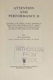 Attention and performance II ; proceedings /