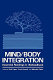 Mind/body integration : essential readings in biofeedback /