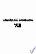 Attention and performance VIII /