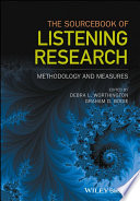 The sourcebook of listening research : methodology and measures /