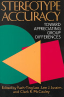 Stereotype accuracy : toward appreciating group differences /