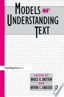 Models of understanding text /
