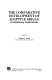 The Comparative development of adaptive skills : evolutionary implications /